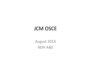 JCM OSCE