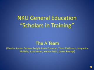 NKU General Education “Scholars in Training”