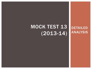 MOCK TEST 13 (2013-14)