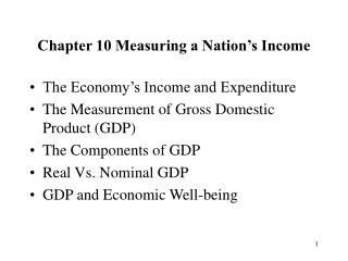 Chapter 10 Measuring a Nation’s Income