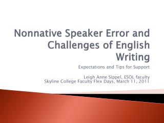 Nonnative Speaker Error and Challenges of English Writing