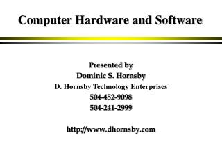 Computer Hardware and Software