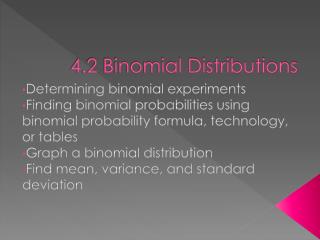 4.2 Binomial Distributions