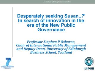 Desperately seeking Susan..?’ In search of innovation in the era of the New Public Governance