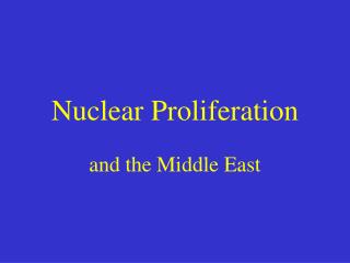 Nuclear Proliferation