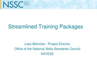 Streamlined Training Packages