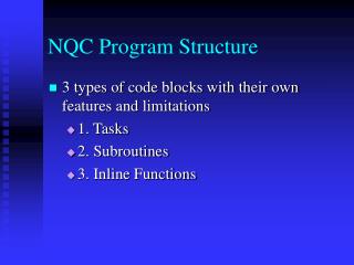 NQC Program Structure