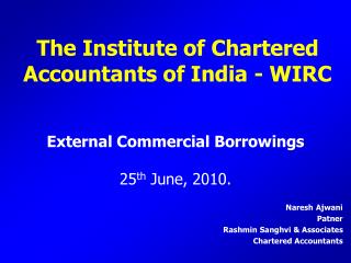 External Commercial Borrowings 25 th June, 2010.