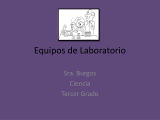 Equipos de Laboratorio