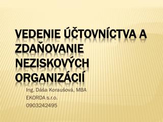 Vedenie účtovníctva a zdaňovanie neziskových organizácií