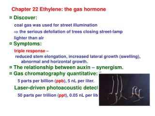 Chapter 22 Ethylene: the gas hormone