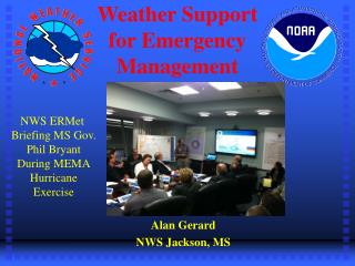 Weather Support for Emergency Management
