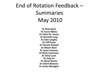 End of Rotation Feedback – Summaries May 2010