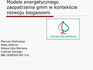 Modele energetycznego zaopatrzenia gmin w kontekście rozwoju biogazowni