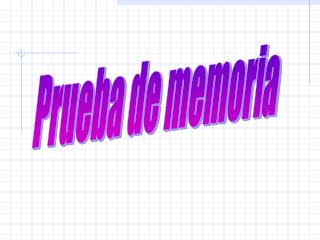 Prueba de memoria