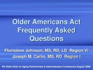 Older Americans Act Frequently Asked Questions