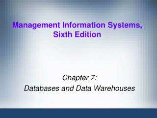 Management Information Systems, Sixth Edition