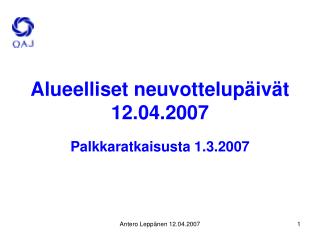 Alueelliset neuvottelupäivät 12.04.2007