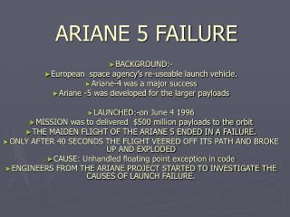 ARIANE 5 FAILURE