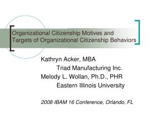 Organizational Citizenship Motives and Targets of Organizational Citizenship Behaviors