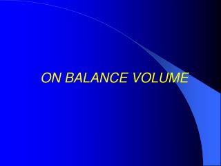 ON BALANCE VOLUME