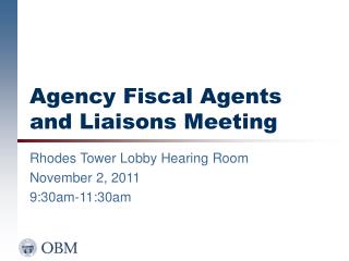 Agency Fiscal Agents and Liaisons Meeting