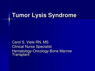 Tumor Lysis Syndrome