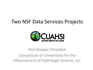 Two NSF Data Services Projects