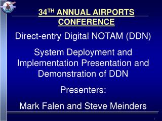 Direct-entry Digital NOTAM (DDN)