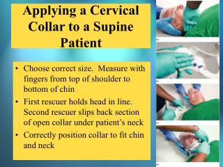 Applying a Cervical Collar to a Supine Patient