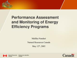 Performance Assessment and Monitoring of Energy Efficiency Programs