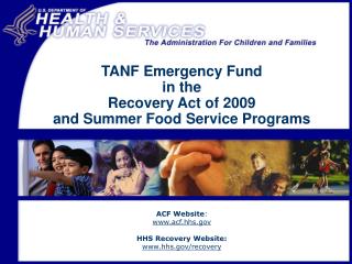 TANF Emergency Fund in the Recovery Act of 2009 and Summer Food Service Programs