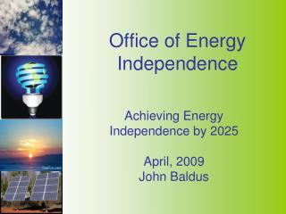 Office of Energy Independence