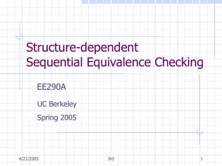 Structure-dependent Sequential Equivalence Checking