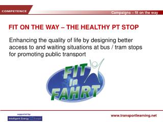 FIT ON THE WAY – THE HEALTHY PT STOP