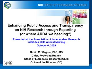 Presented at the Association of Independent Research Institutes 2009 Annual Meeting