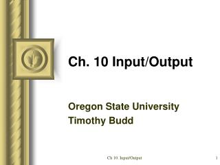 Ch. 10 Input/Output