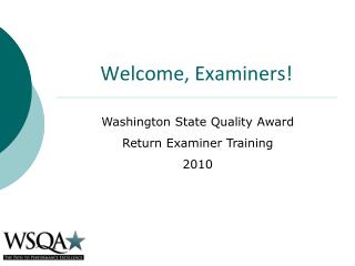 Welcome, Examiners!