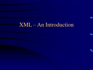 XML – An Introduction