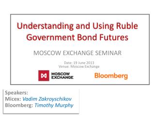 Understanding and Using Ruble Government Bond Futures