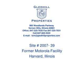 Site # 2007- 39 Former Motorola Facility Harvard, Illinois