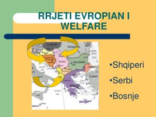 RRJETI EVROPIAN I WELFARE