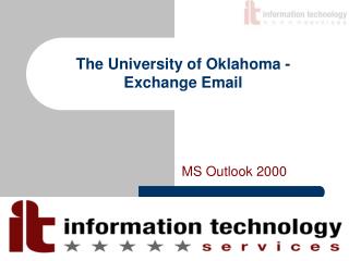 The University of Oklahoma - Exchange Email