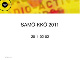 SAMÖ-KKÖ 2011