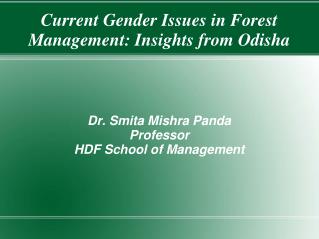 Current Gender Issues in Forest Management: Insights from Odisha