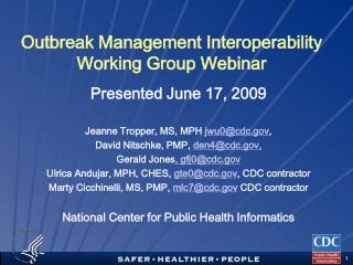 Outbreak Management Interoperability Working Group Webinar