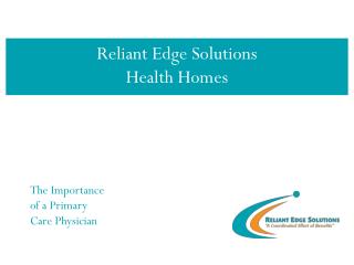 Reliant Edge Solutions Health Homes