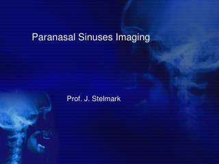 Paranasal Sinuses Imaging