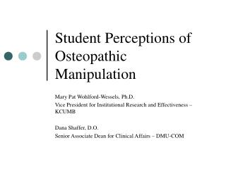 Student Perceptions of Osteopathic Manipulation