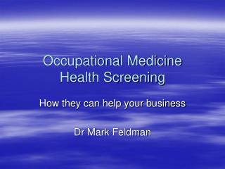 Occupational Medicine Health Screening